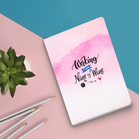 Nine to Wine Designer Notebook | A5 Size | Dotted Pages | 160 Pages | Hardbound Cover